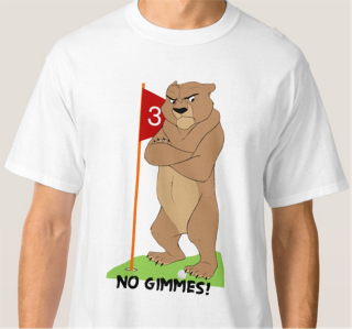 Golf  NO Gimmie